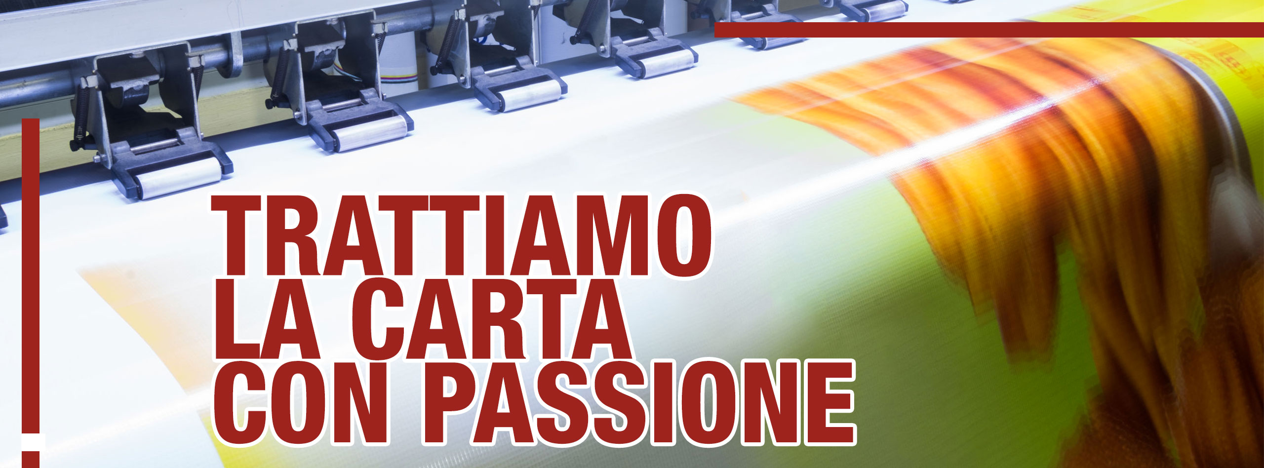 Trattiamo la carta con passione